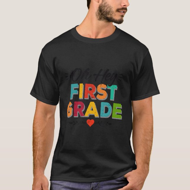 T-shirt Hey Première Année Retour À L'École Enseignants Ét (Devant)