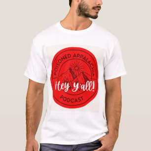 T-shirt Hey y'all