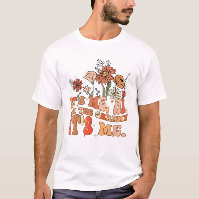 T-shirt Hi I m The Grammy It s Me (Devant)