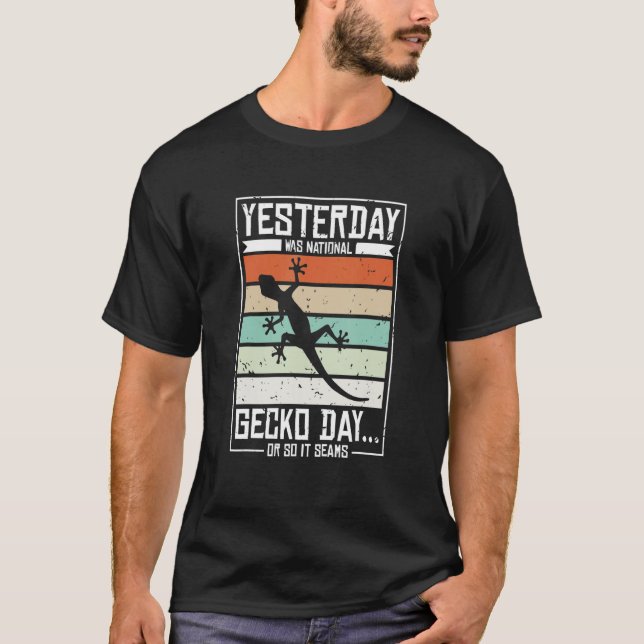 T-shirt Hier était la journée nationale Gecko (Devant)