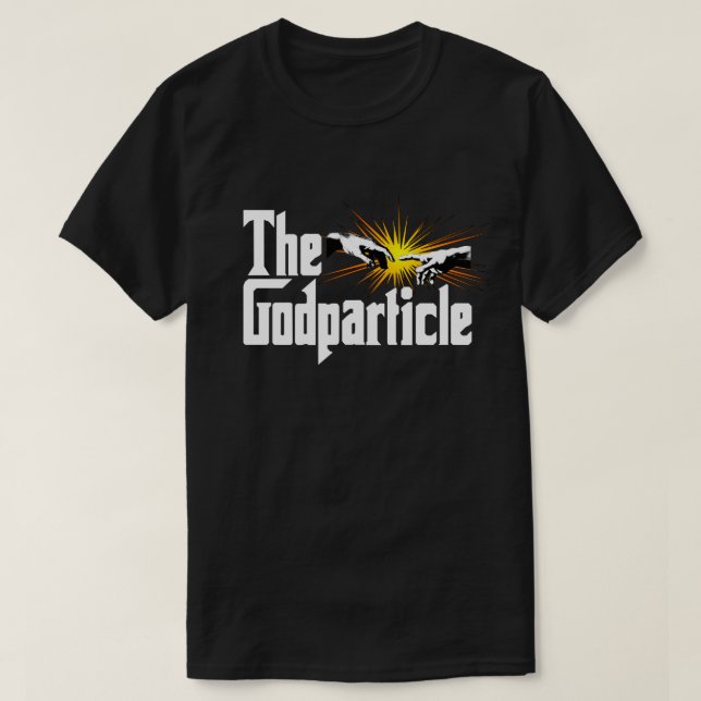 T-shirt Higgs Boson Le Godparticule - Physique Drôle Nerd (Design devant)