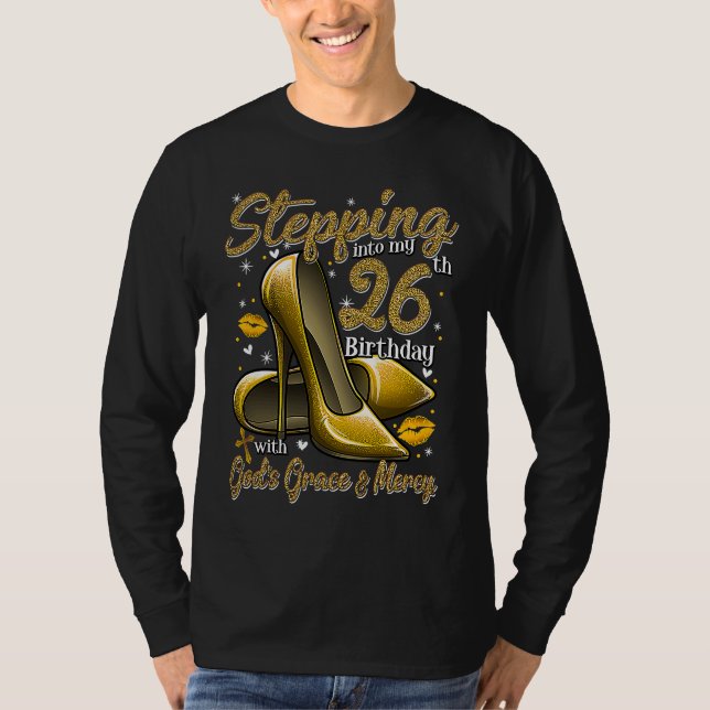 T-shirt High Heels Stepping Into My 26th Birthday 26 and F (Devant)