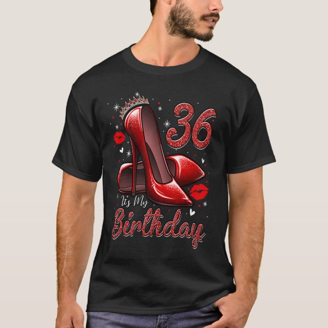 T-shirt High Heels Stepping Into My 36th Birthday 36 and F (Devant)