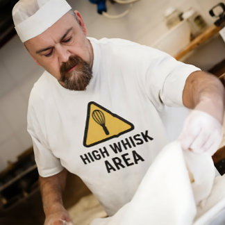 T-shirt High Whisk Area | Funny Baking Pun for Bakers