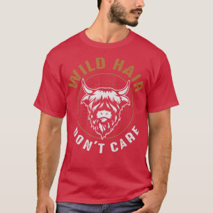 T-shirt Highland Cattle Wild Hair Dont Care Farmer