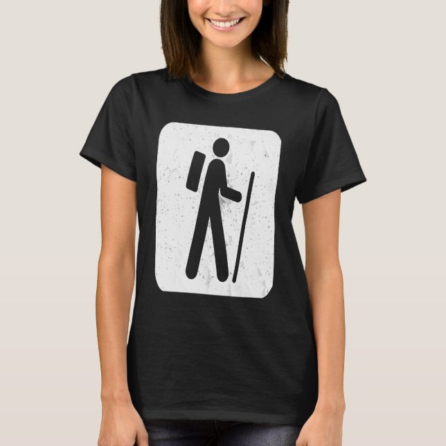 T-shirt Hiker Sign  for Hikers and Campers Backpacking (Devant)