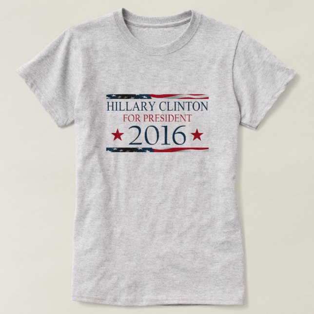 T-shirt Hillary Clinton pour le DRAPEAU du président 2016 (Design devant)