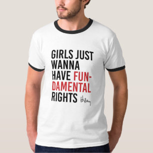 T-shirt Hillary - les filles veulent juste avoir des