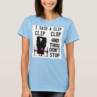 T-SHIRT HIP HOP CLIP CLOP