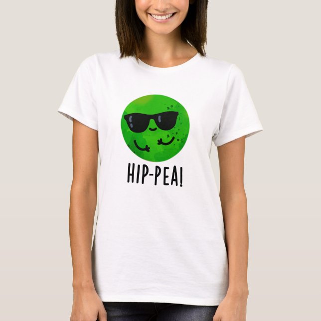 T-shirt Hip-Pea amusant Hip Pea Pun (Devant)
