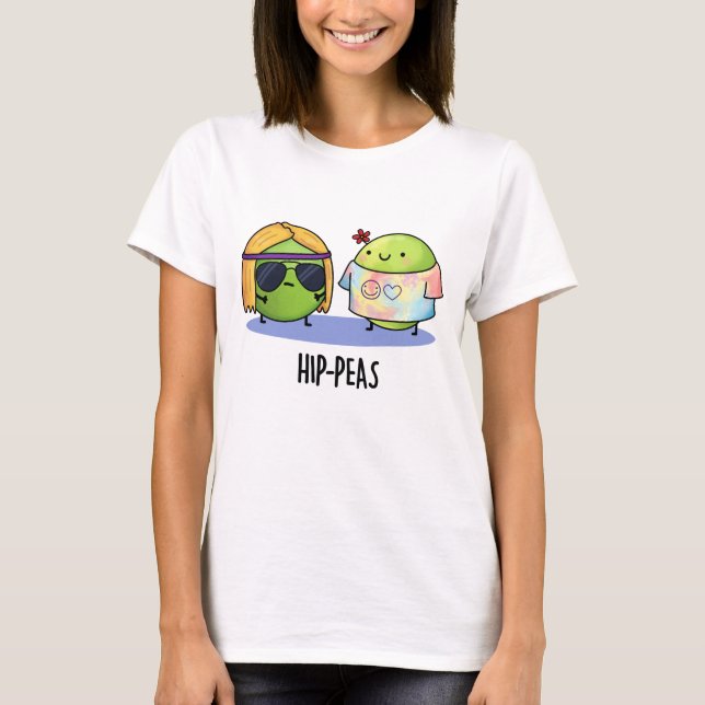 T-shirt Hip-Peas drôle Hippie Peas Pun (Devant)