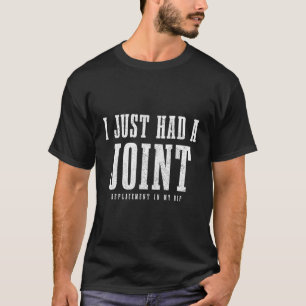T-shirt Hip Replacet Chirurgie Récupération Je Viens D'Avo