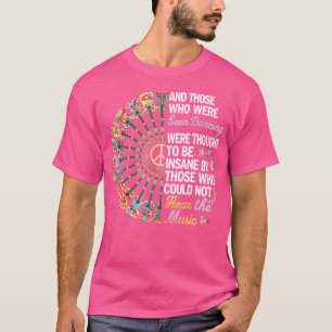 T-shirt Hippie Guitare Et Ceux Qui Ont Été Vus Danser Hipp