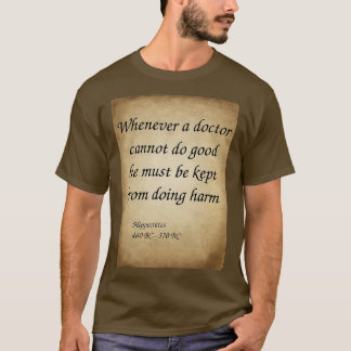 T-shirt Hippocrate le médecin grec à chaque fois qu'un méd