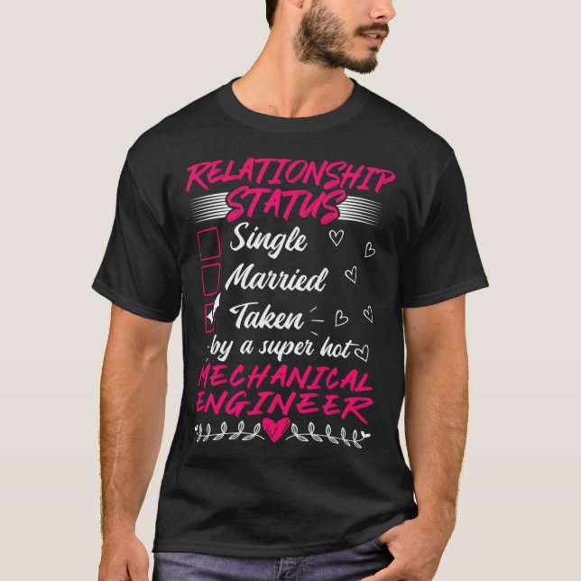 T-shirt His Her Mechanical Engineer Relationship Status (Devant)