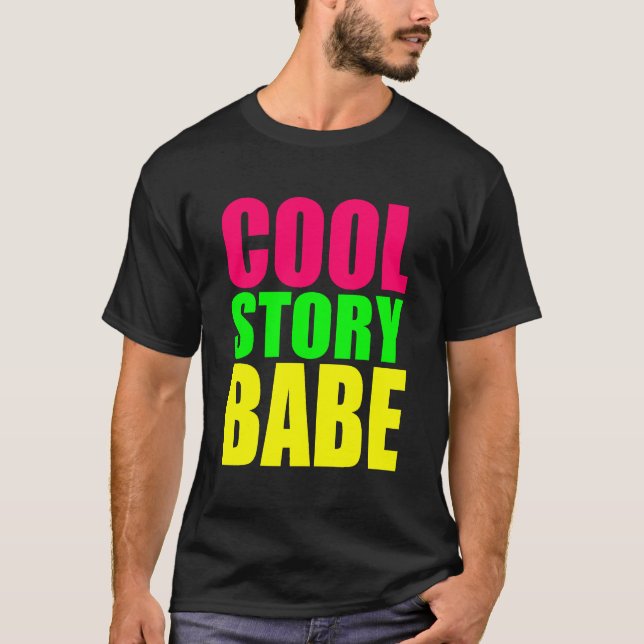T-shirt HISTOIRE COOL BABE dans les couleurs du néon (Devant)