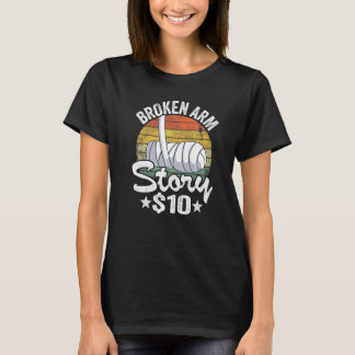 T-shirt Histoire de bras cassé 10 enfants à la main cassée