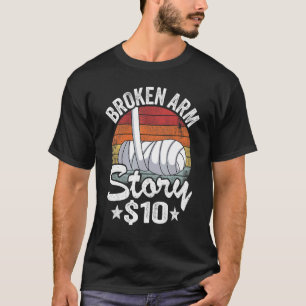T-shirt Histoire de bras cassé 10 Enfants à main cassée se