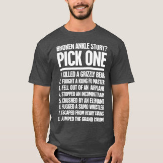 T-shirt Histoire Drôle Fractionné Broken Ankle