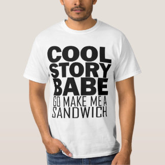 T-shirt Histoire fraîche, bébé. Va maintenant me fait une