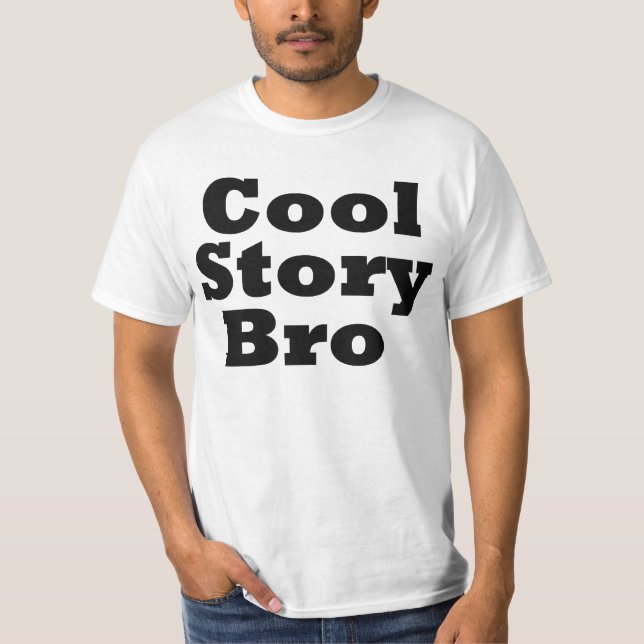 T-shirt Histoire fraîche Bro (Devant)