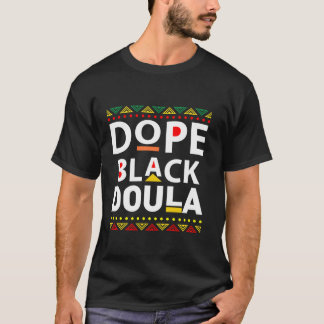 T-shirt Histoire noire Dose Doula noire Hommes Femmes Afri