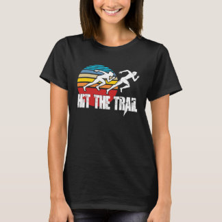 T-shirt Hit the Trail Cross country runner jogger track