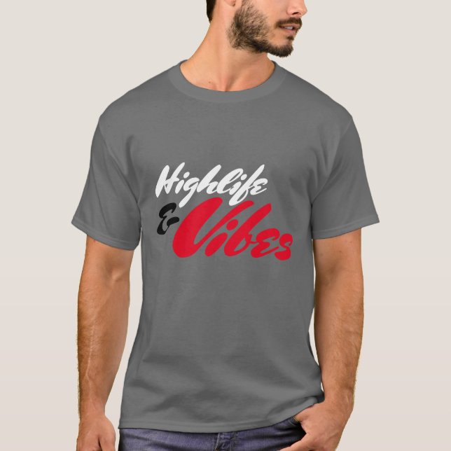T-shirt HLF "Highlife & Vibes" Tee (Devant)