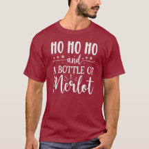 Ho ho ho et une bouteille de Merlot blanc lettrage