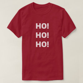 T-shirt Ho Ho Ho ! Texte blanc Typographie de Noël