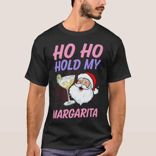 T-shirt Ho Ho Hold My Margarita Christmas In July Santa Va (Devant)