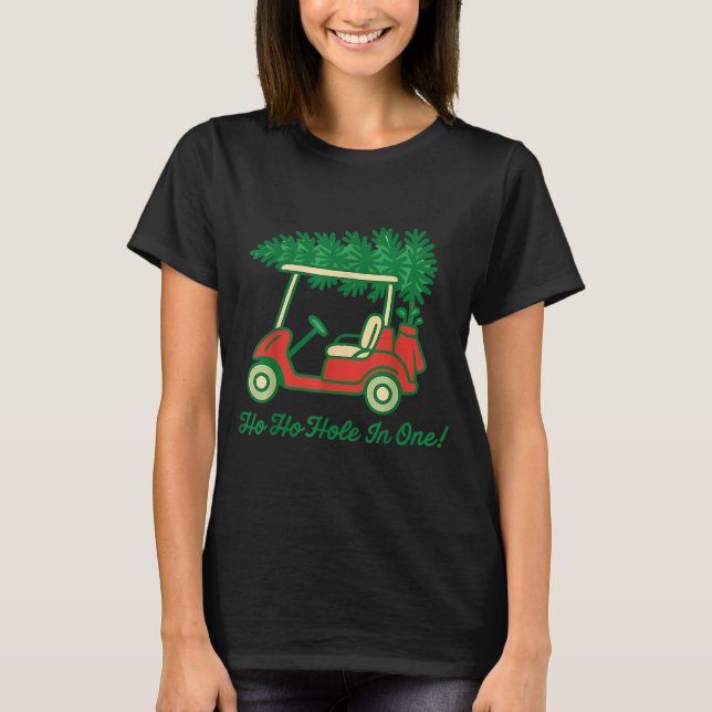 T-shirt Ho Ho Hole In One Santa Golf Christmas Holiday Gol (Devant)
