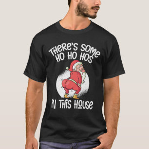 T-shirt Ho Ho Hos dans cette maison