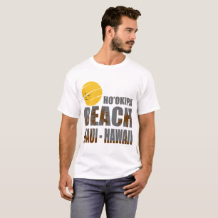 T-SHIRT HO OKIPA BEACH MAUI HAWAII