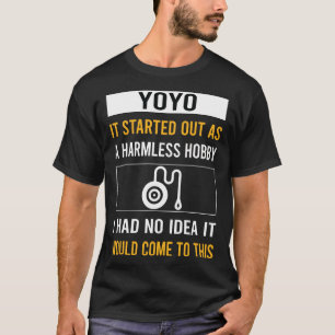 T-shirt Hobby sans danger Yo Yo-Yo Yo Yo Yoyoing
