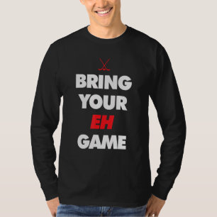 T-shirt Hockey Canada apportez votre jeu EH