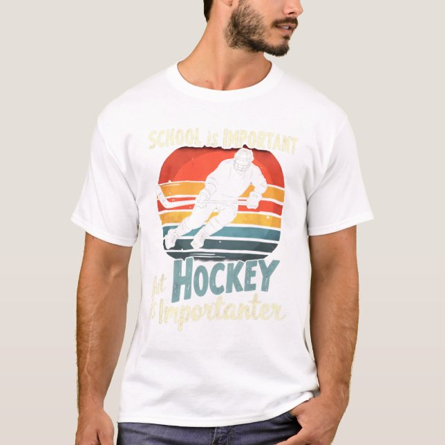 T-shirt Hockey Priority Over School Funny  (Devant)