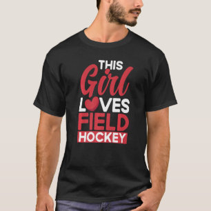 T-shirt Hockey sur gazon Cette fille adore Hockey de terra