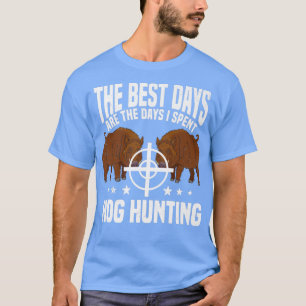 T-shirt Hog Huntin Boar Pig Huntsman Premium