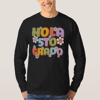 T-shirt Hola 5to Grado Spanish Teacher Back to School Firs