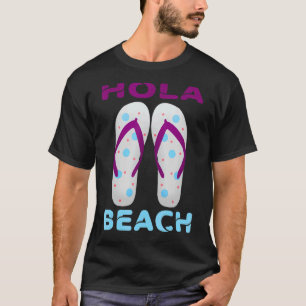 T-shirt Hola Beach Vacances été Flip Flops 4