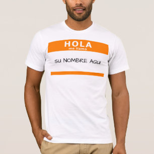 T-shirt hola je llamo
