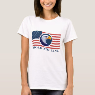 T-shirt Hold The Line, American Flag et Eagle