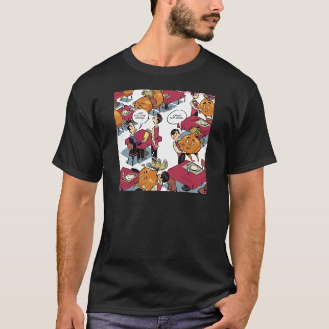 T-shirt Hold The Onions Please (Devant)