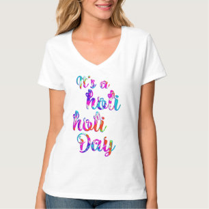 T-shirt holiES - C'est UN JOUR de HOLI HOLI + yur backgr.