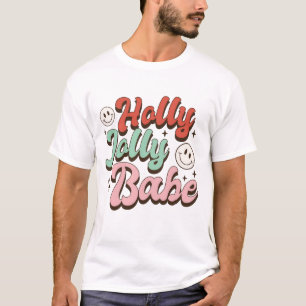 T-shirt Holly Jolly Babe Noël Super
