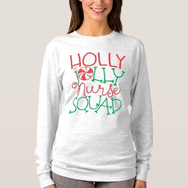 T-shirt Holly Jolly Nurse Squad mignonne Candy Noël (Devant)