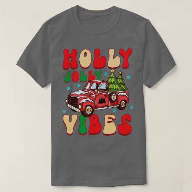 T-shirt holly jolly Vibes (Design devant)