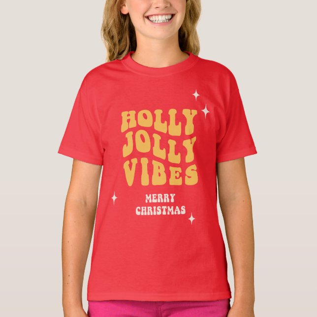 T-shirt Holly Jolly Vibes - Joyeux Noël (Devant)