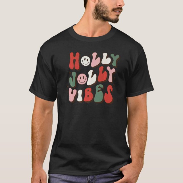 T-shirt Holly Xmas Jolly Vibes Smiling Groovy Christmas Pa (Devant)